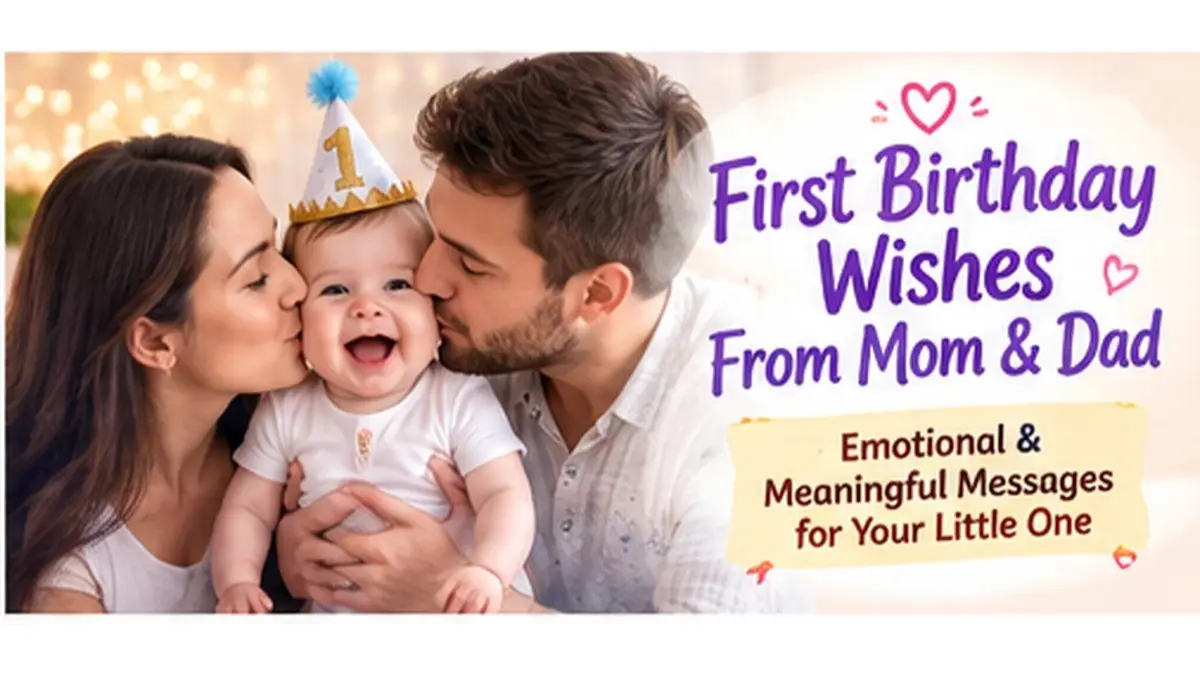 Heartfelt first birthday wishes from mom and dad to their baby
